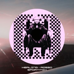 COMPUTER DATA - Healing (ROSSO SPORT MIX) FREE DL