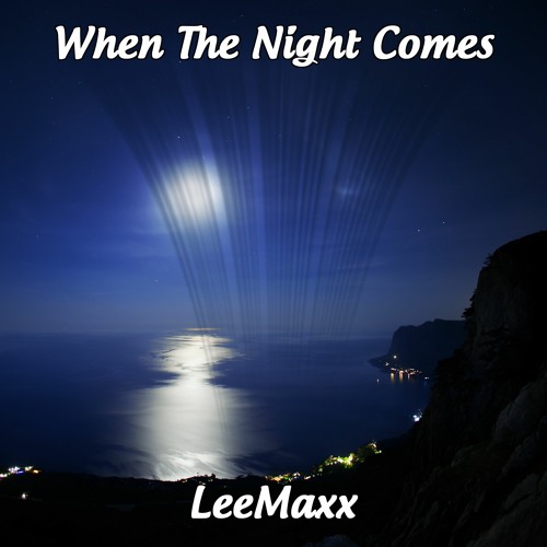 When The Night Comes