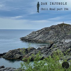 Dan InJungle - Chill Road 194 (DJ liquid DnB mix)