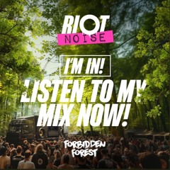 I'M IN! (Forbidden Forest, Riot Noise) COMPETITION ENTRY!