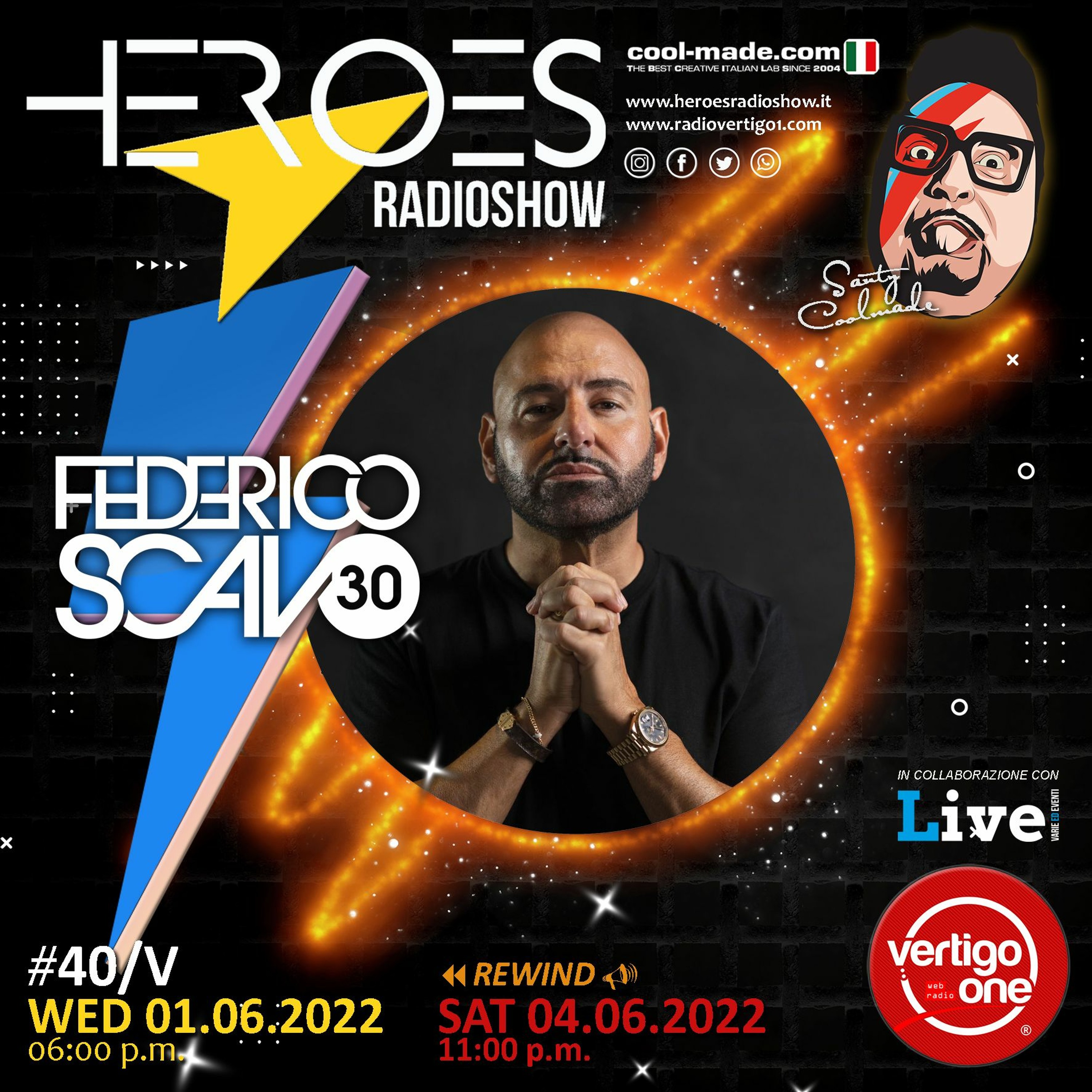 #40/2021-22> HEROES RadioShow - Special Guest  FEDERICO SCAVO episode artwork