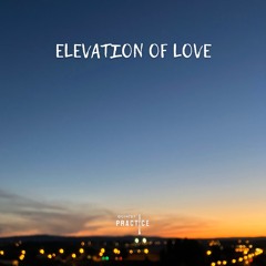 Elevation of Love (single version)