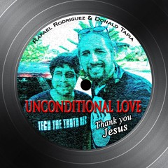Rafael Rodriguez & Donald Tapia Unconditional Love Original Mix Tech The Truth Rec Snippet