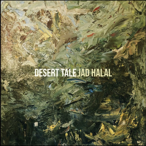 Jad Halal - Desert Tale ( ft. TaTa)