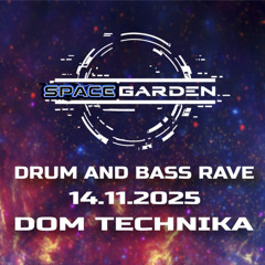 r3ntz - SPACE GARDEN DOM TECHNIKA - CLOSING
