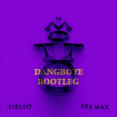 Tiësto & Ava Max-The Motto(DangboyE Bootleg)Free