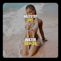 Tyla ,Soprano, IFHIGH X Sikdope - Water BOP (HALFSTEP Edit)