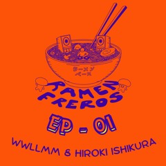 Hiroki Ishikura, WWLLMM - Wasabi Fresh