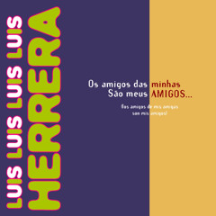 Os Amigos das Minhas Amigas São Meus Amigos (Los Amigos de Mis Amigas Son Mis Amigos)