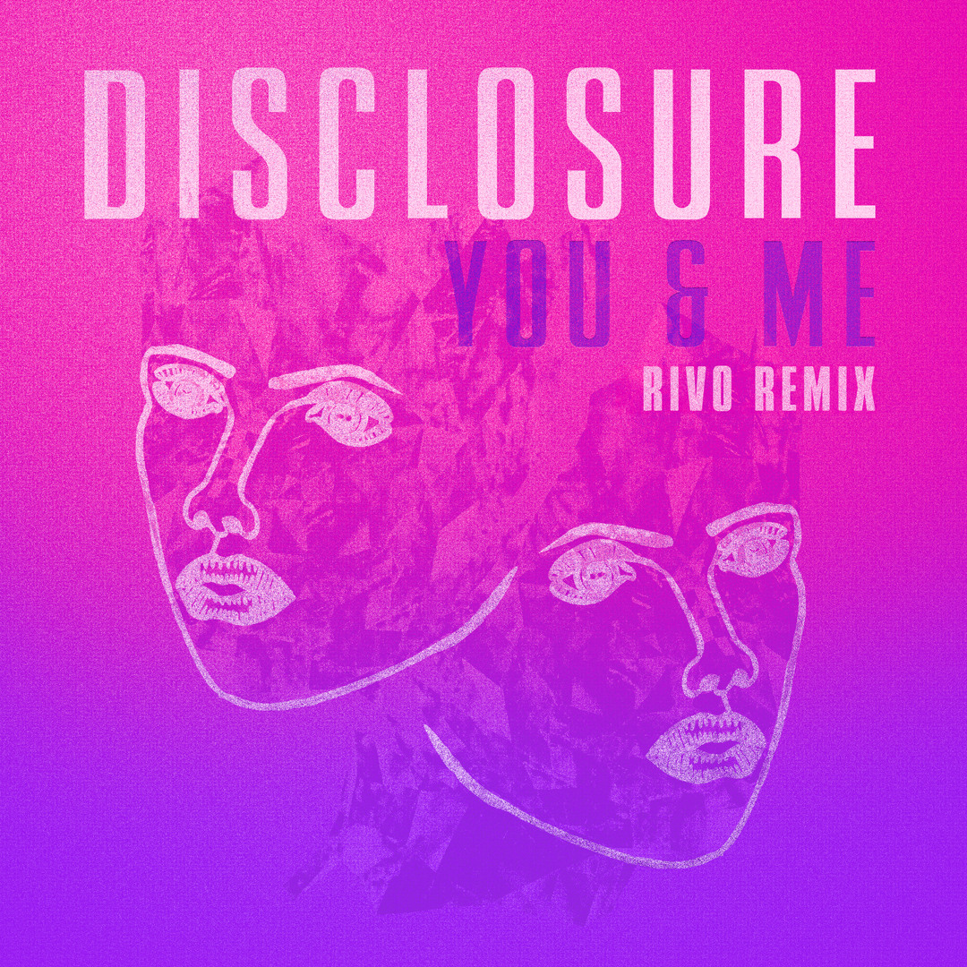 Stream You & Me (Rivo Remix) [feat. Eliza Doolittle] by Disclosure