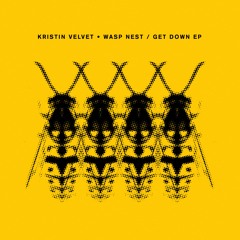 Kristin Velvet - Wasp Nest