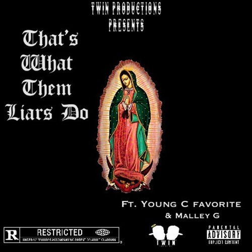Co Deen Chris-Thats What Liars Do Ft. Young C Favorite & Malley G