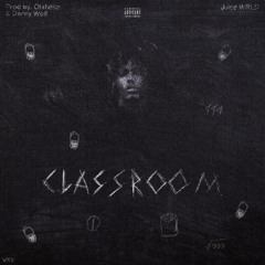 Juice WRLD - Classroom Freestyle (TeeWave Mix)