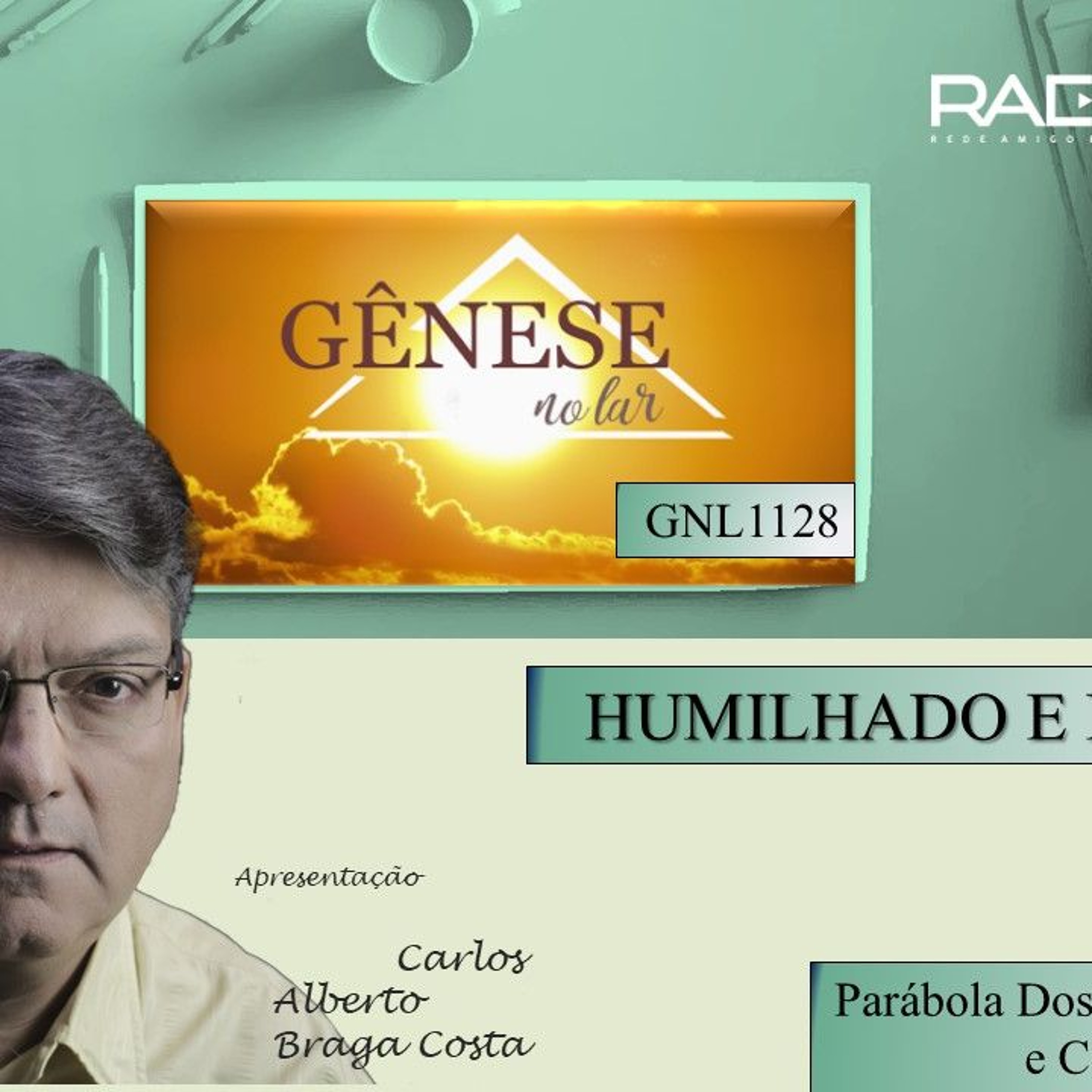 HUMILHADO X EXALTADO - GNL #1128 episode artwork