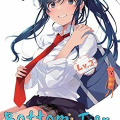 [Get] EBOOK 🗸 Bottom-Tier Character Tomozaki, Vol. 2 (light novel) by  Yuki Yaku [PD