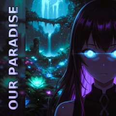 Our Paradise