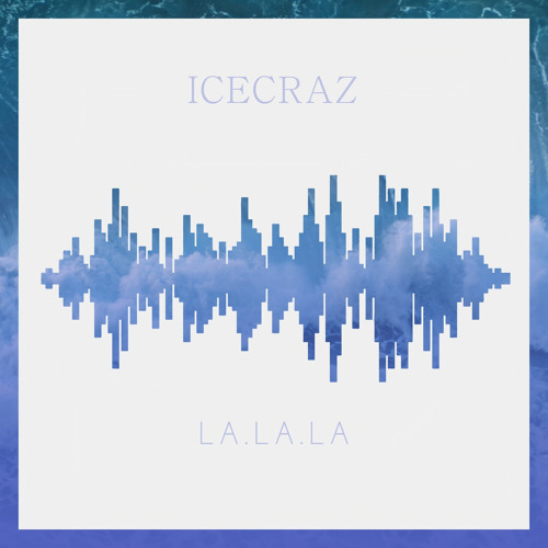 ☆lalala☆ Stream LALALA by 王晨宇IceCraz | Listen online for free on SoundCloud