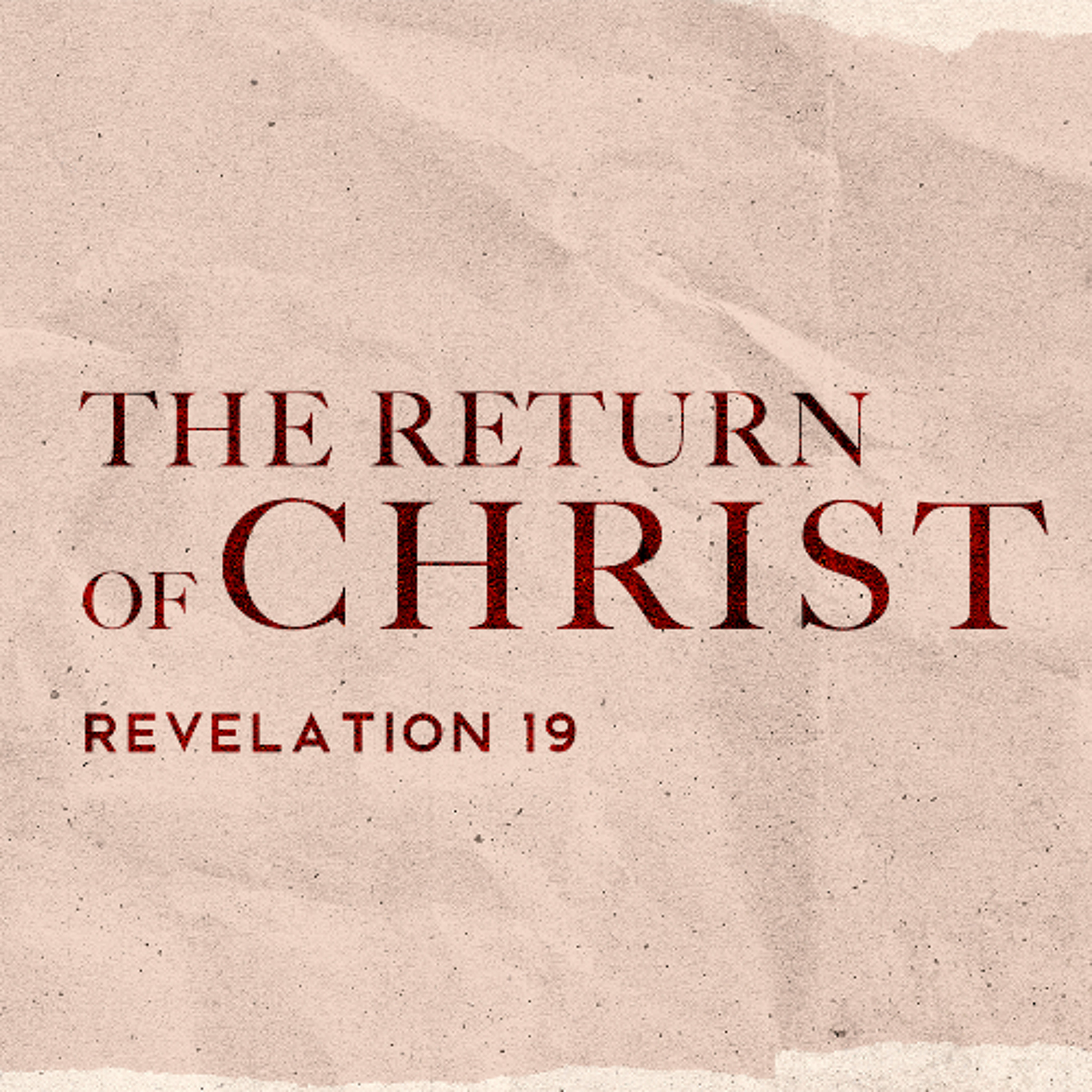 The Return of Christ episode artwork
