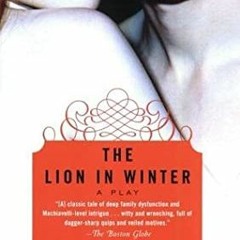 =+@ The Lion in Winter by James Goldman