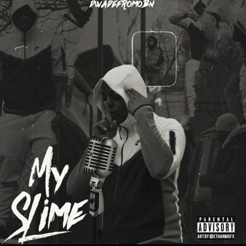 DwadeFromOBN - My Slime