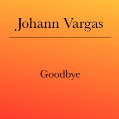 Goodbye