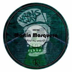 KRD428. Martin Mosquera - Nice To Meet You (Original Mix)