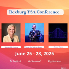 Rexburg YSA Conference Overview
