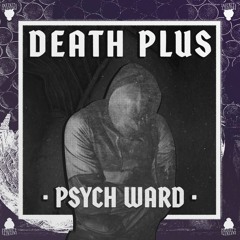 Death Plus & Rellim - American Psycho