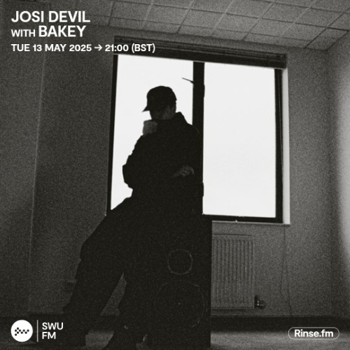 Josi Devil b2b Bakey - 13 May 2025