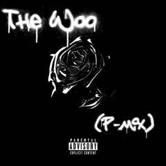 The Woo (P-Mix)