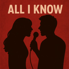 All I Know