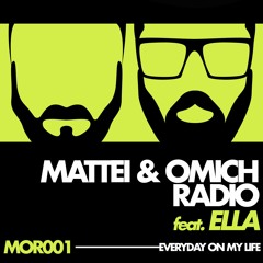 Mattei & Omich Radio feat. Ella | MOR001 (Metropolitan 10 Years)