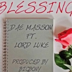 Blessing feat. Lord Luke