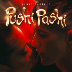Lenny Tavarez - Pushi Pashi