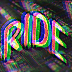 R I D E