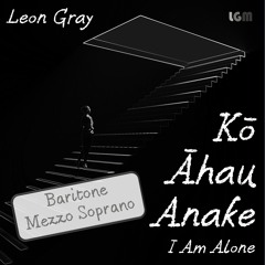 01 Kō Āhau Anake (Baritone)