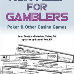 [PDF] Download Tax Help for Gamblers: Poker & Other Casino Games For Free