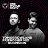 Télécharger la video: Tomorrowland Friendship Mix - DubVision