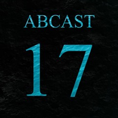 ABCast 17 Atilio Brito Podcast 17 #abcast17