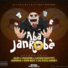aba janrobè hley officiel , Cator (Gshytt) , Supeboy XLexinho77 XFighterXLilPaulMoney