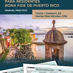 book❤read Formulario 1040 para residentes bona fide de Puerto Rico: Manual pr?ctico