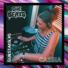 Guest Mix #05 CASSIA