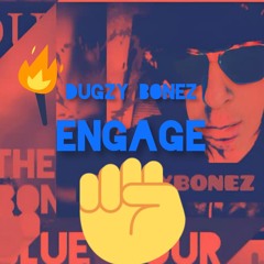 ENGAGE   Instrumental  DUGZYBONEZ