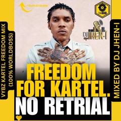 VYBZ KARTEL FREEDOM MIX BY DJ JHEN-I (100% WORLDBOSS) 2 HOURS