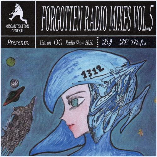 DJ DZ Mafia Forgotten Radio Show Vol.5 Live on OG Radio Show