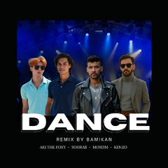Dance remix Bamikan-Mosi3m-Aki Foxy-Kenzo-Sohrab