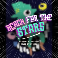 REACH FOR THE STARS [Cover]
