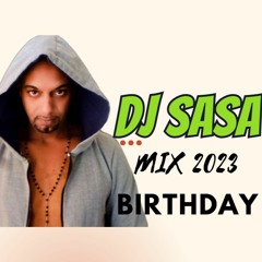 Party Birthday (Dj Sasa ) 2023