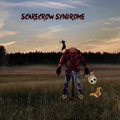 Scarecrow Syndrome