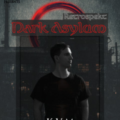 KVM Live @Dark Asylum 11-01-2025